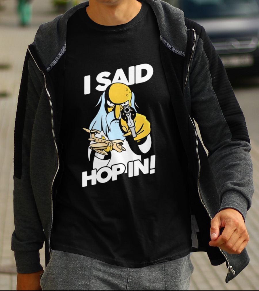 Mr Burns I Said Hop In Meme With Pistol And Model Aircraft T-Shirt