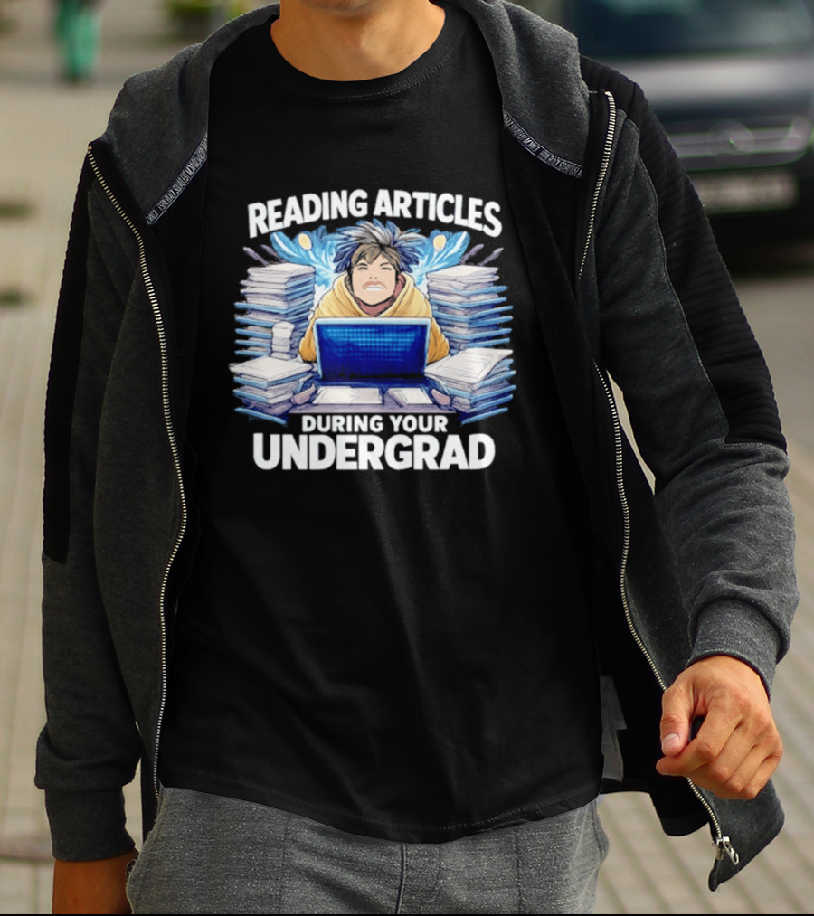 Reading Articles During Your Undergrad Stressed Student With Laptop And Books T-Shirt