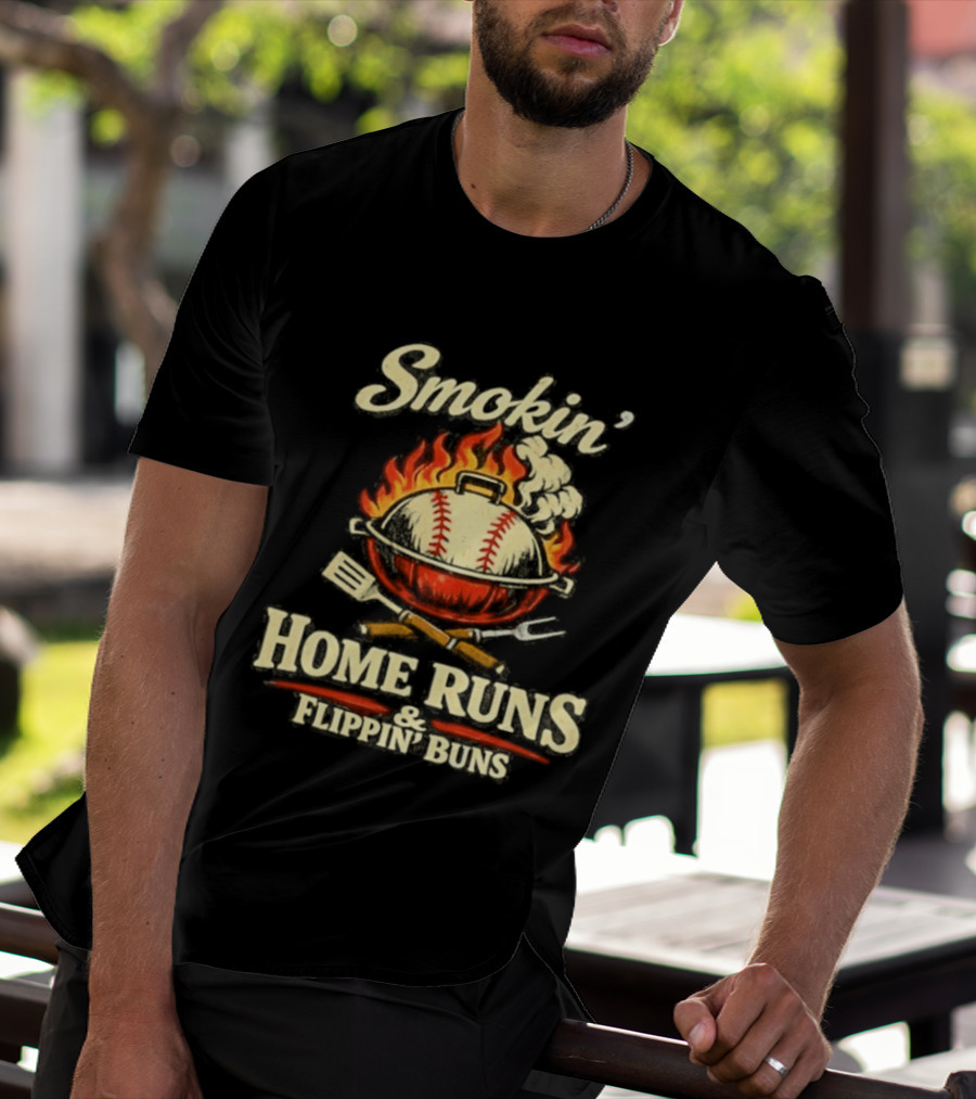 Smokin Home Runs Flippin Buns Baseball Grill Flame T-Shirt