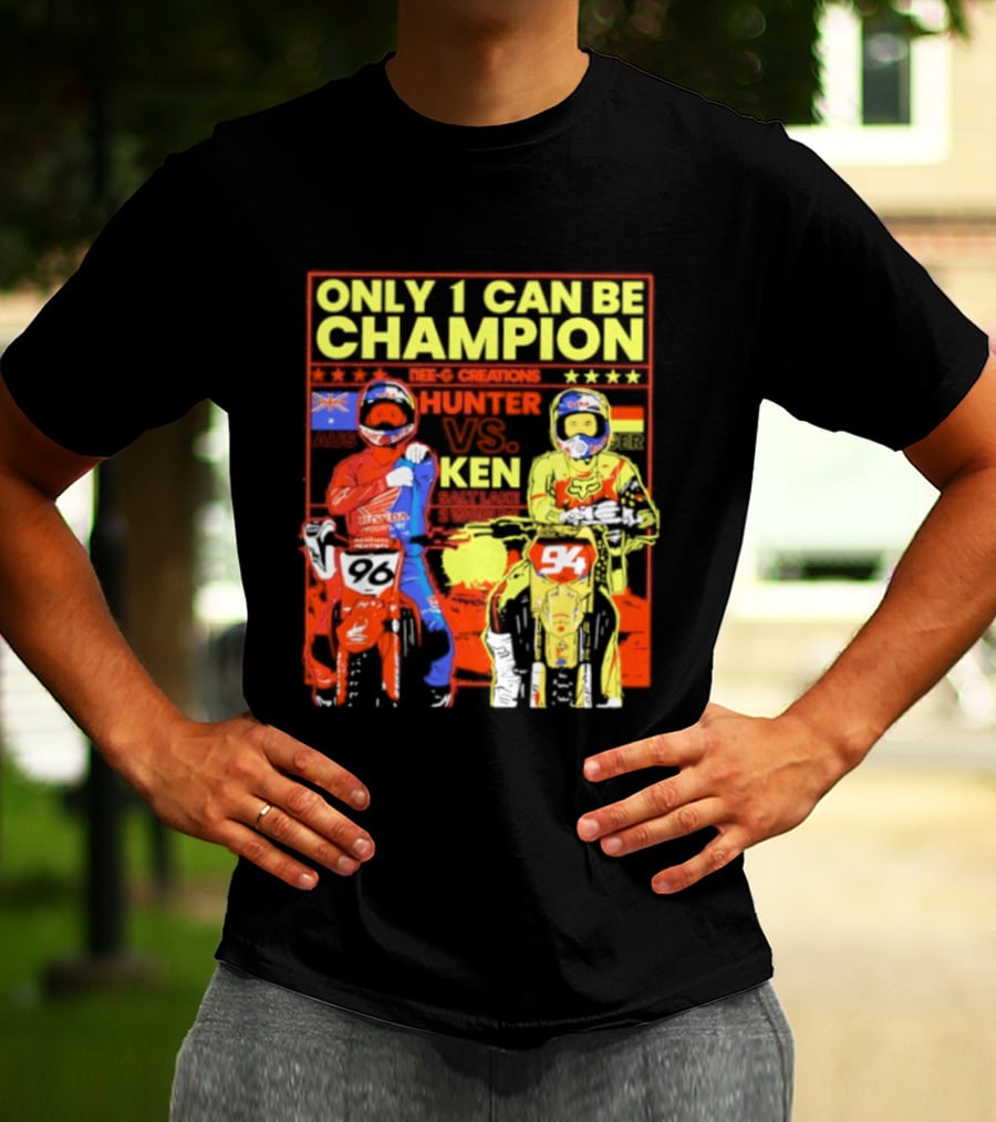 Hunter Lawrence Vs Ken Roczen Only 1 Can Be Champion Motorcycle Race T-Shirt