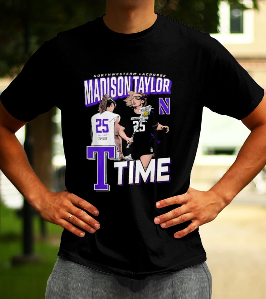 Northwestern Lacrosse Madison Taylor 25 Time T-Shirt