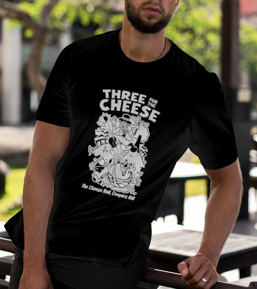 Three For The Cheese Roll Coopers Hill Fun Race Event T-Shirt
