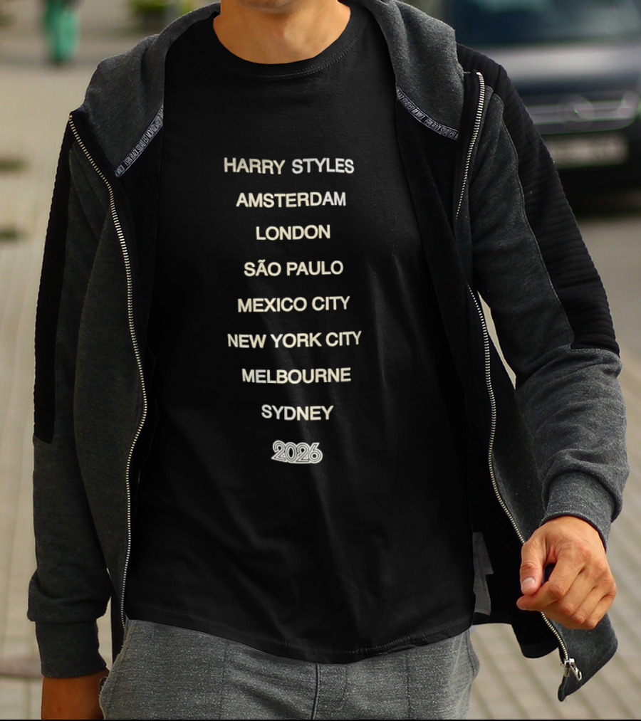 Harry Styles Amsterdam London São Paulo Mexico City New York Melbourne Sydney 2026 T-Shirt