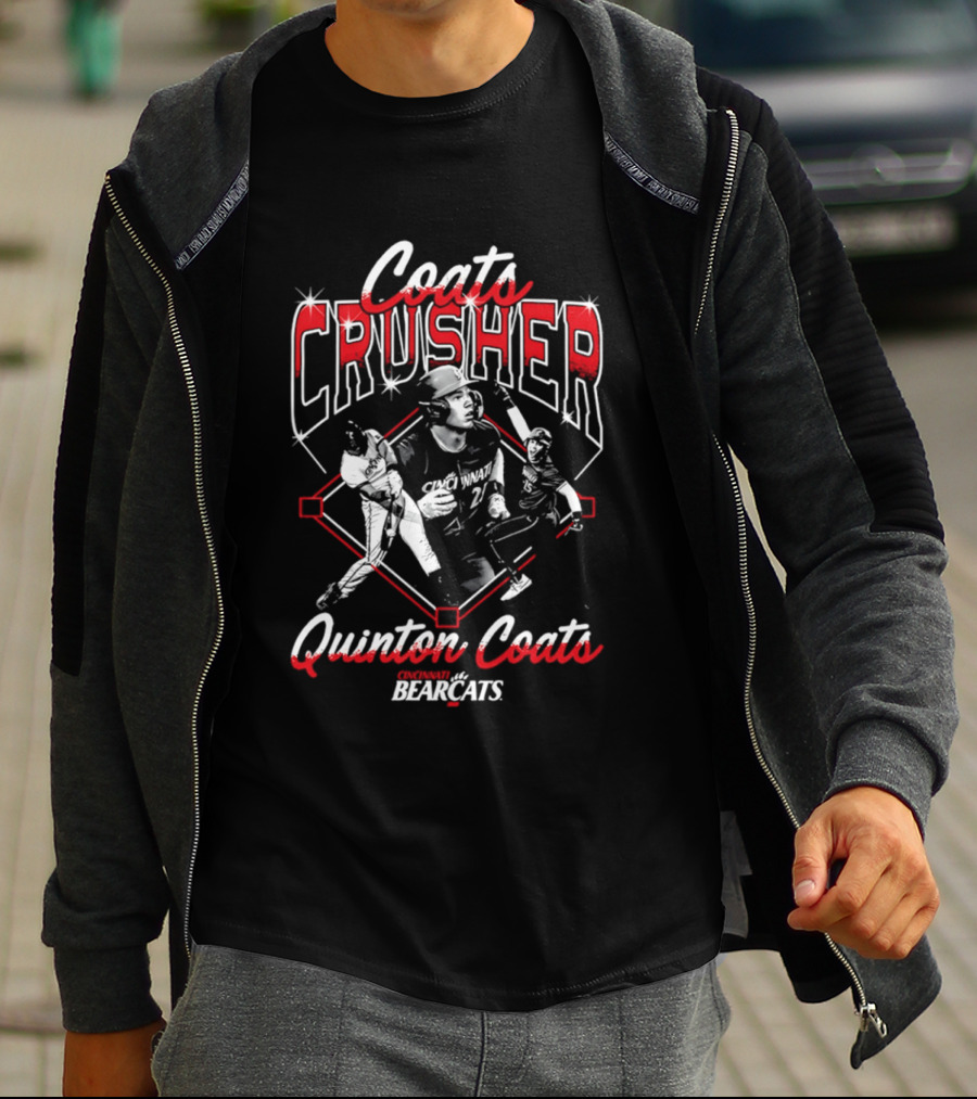Coats Crusher Quinton Coats Bearcats T-Shirt