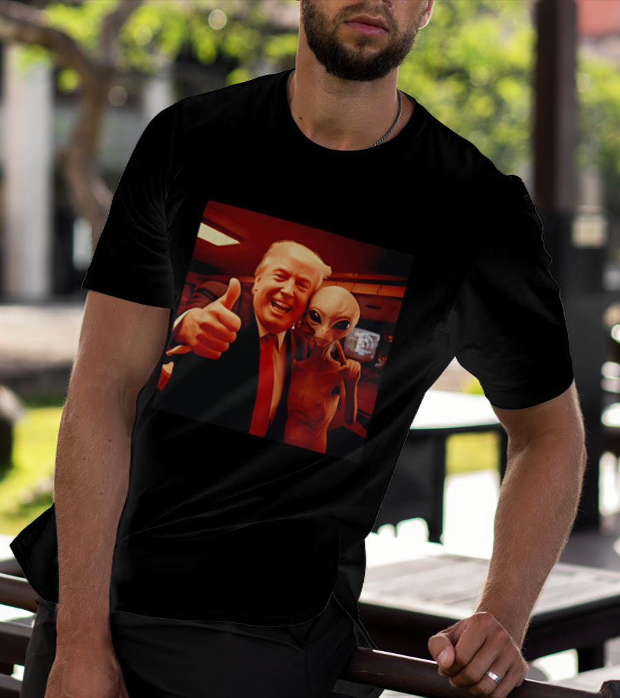 Trump Alien Selfie Ultimate UFO Disclosure Image T-Shirt