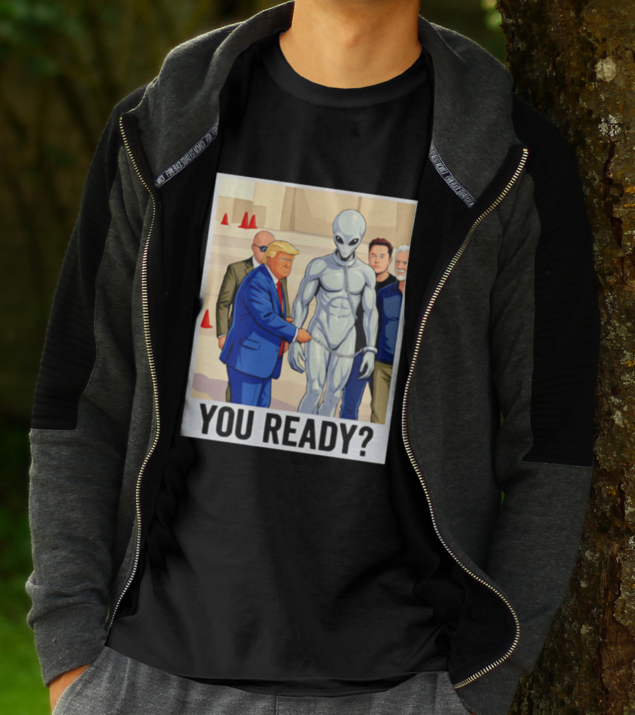 Trump Alien Encounter You Ready Scene With Notable Figures T-Shirt