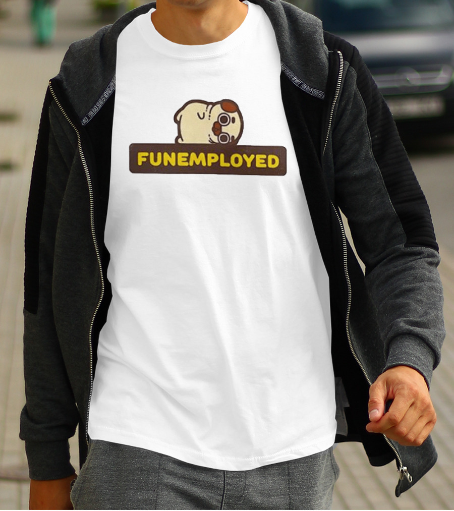 Funemployed Employee Of The Month Cute T-Shirt