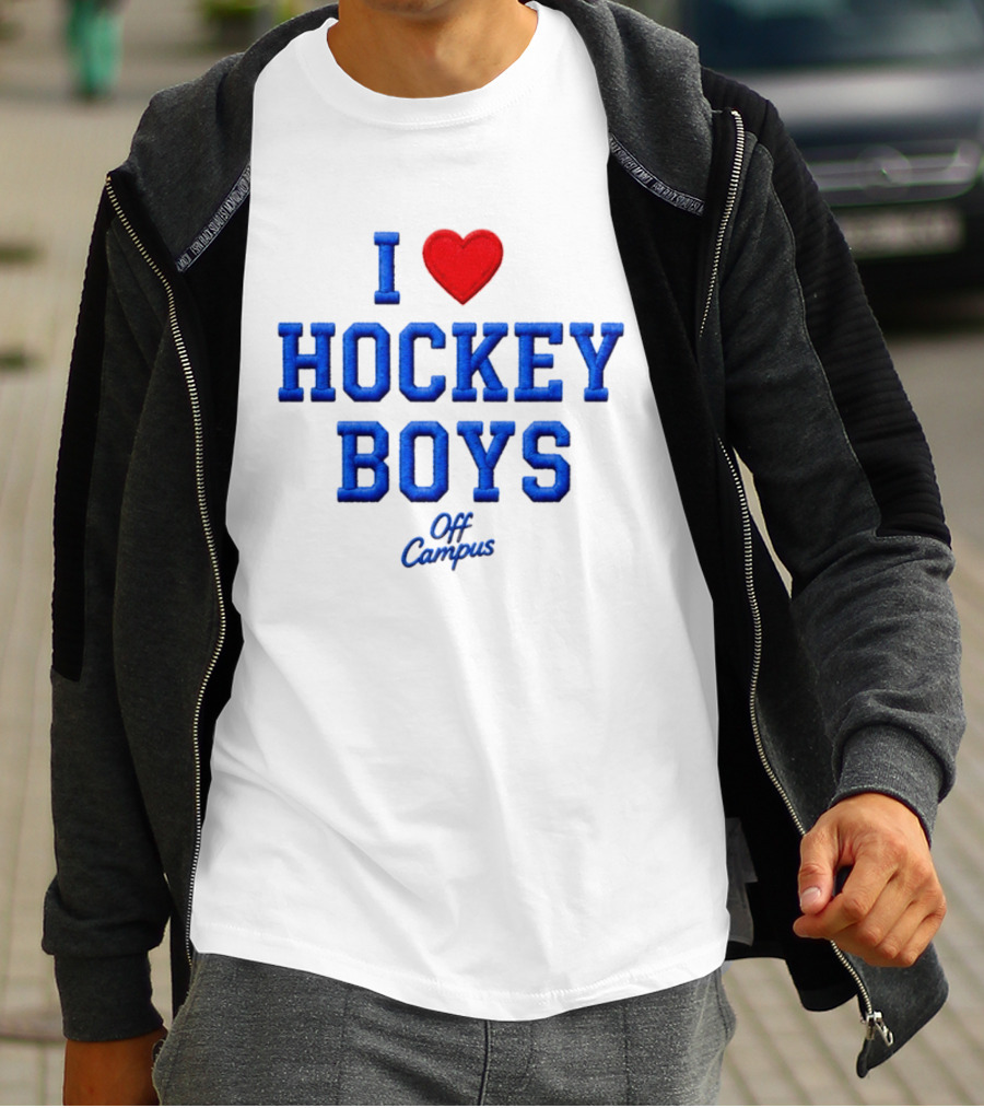 I Love Hockey Boys Off Campus T-Shirt