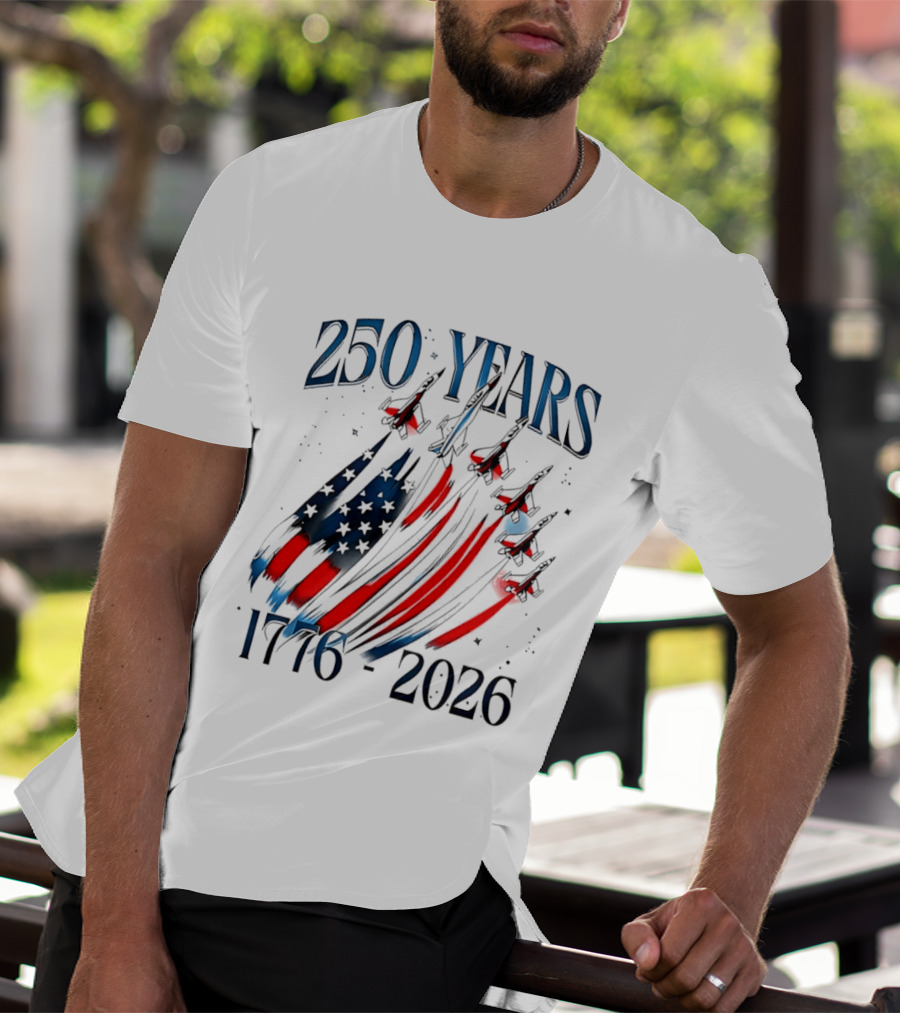 250 Years United States Independence Day 1776 2026 Fighter Jets Sestercentennial T-Shirt