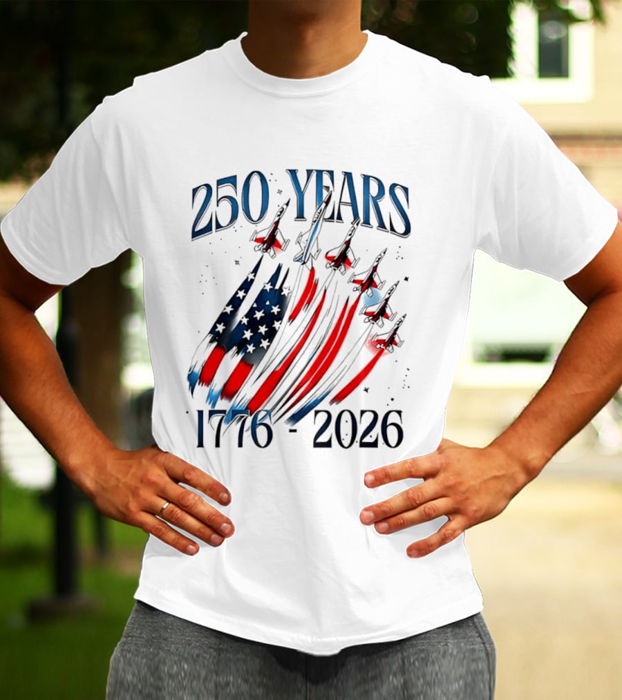 250 Years United States Independence Day 1776 2026 Fighter Jets Sestercentennial T-Shirt