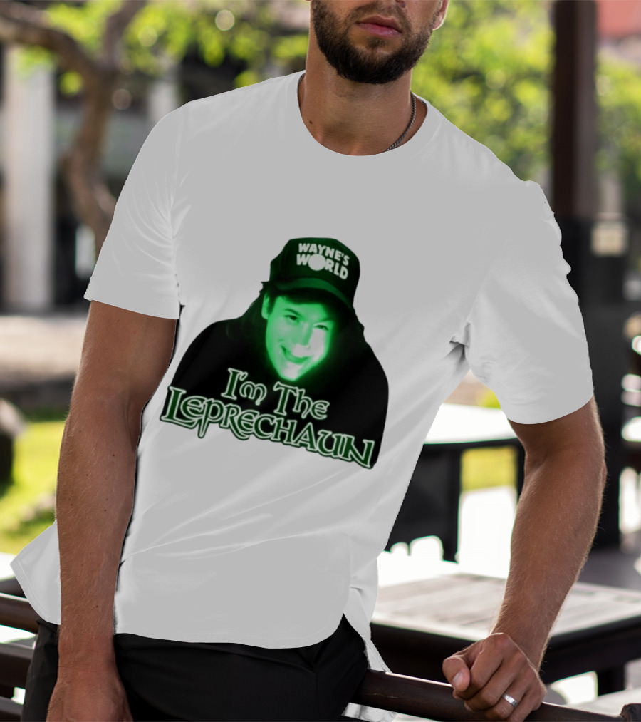 Wayne's World I'm The Leprechaun T-Shirt