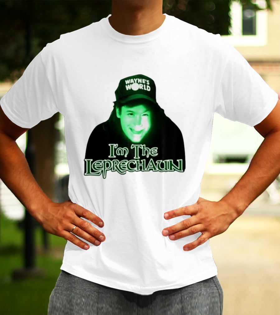 Wayne's World I'm The Leprechaun T-Shirt