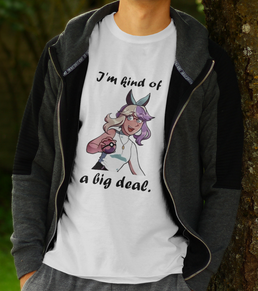 Iono Pokemon Scarlet And Violet I'm Kind Of A Big Deal T-Shirt