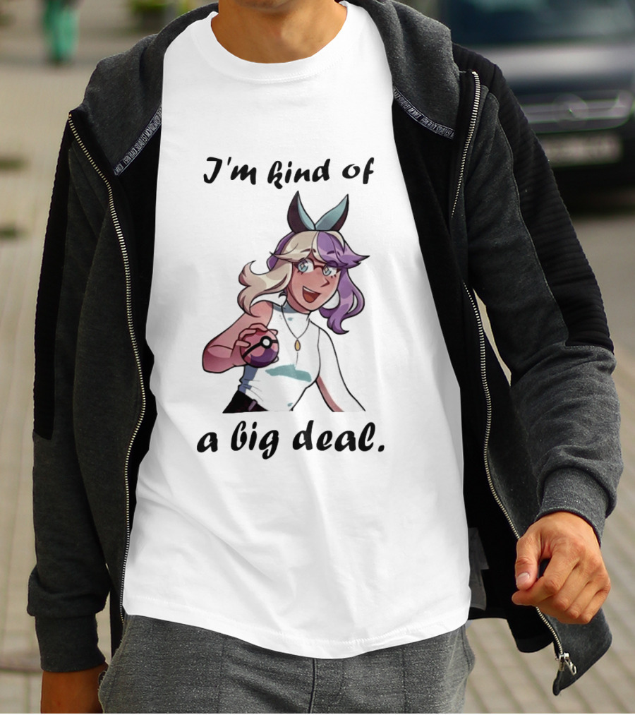 Iono Pokemon Scarlet And Violet I'm Kind Of A Big Deal T-Shirt