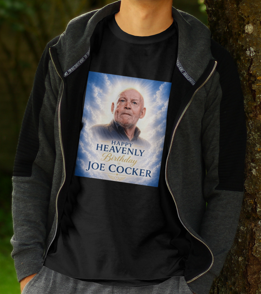 Happy Heavenly Birthday Joe Cocker Cloud Background Halo T-Shirt