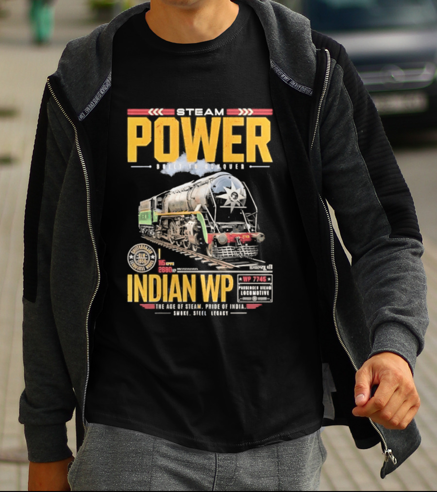 Steam Power Built To Conquer Indian WP Locomotive Pride Of India Heritage 1947 1997 T-Shirt