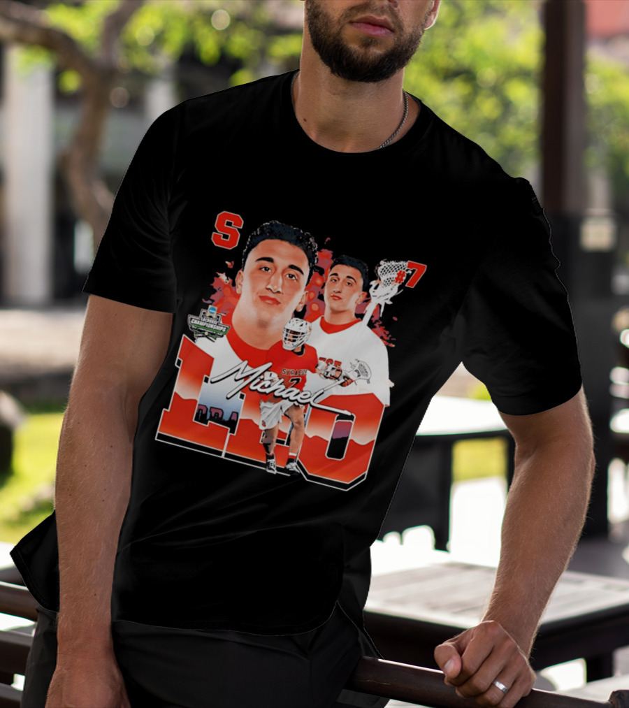 Michael Leo Syracuse NCAA Lacrosse Championships #7 T-Shirt