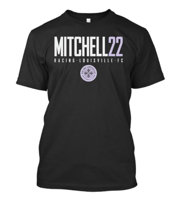 Mitchell 22 Racing Louisville FC Soccer Team Player T-Shirt