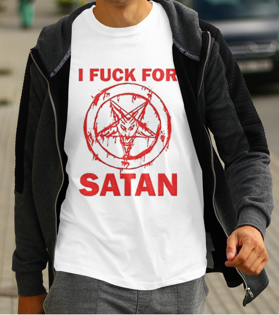 I Fuck For Satan Baphomet Pentagram T-Shirt