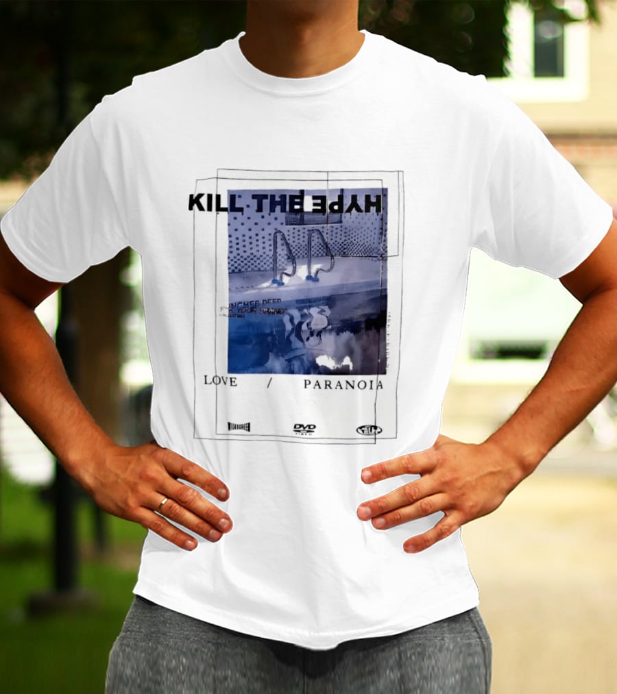 Kill The Hype Love Paranoia Pool Reflection Aesthetic DVD Vague New Mag T-Shirt