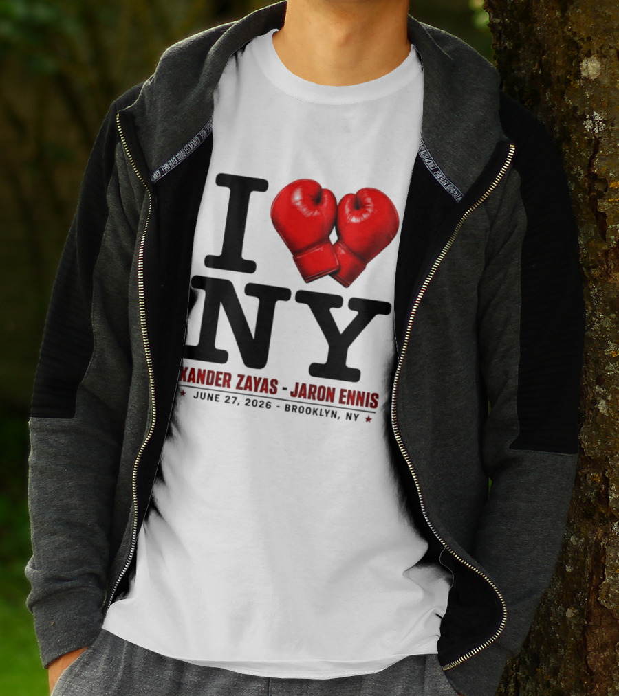I Love NY Boxing Xander Zayas Jaron Ennis June 27 2026 Brooklyn NY T-Shirt