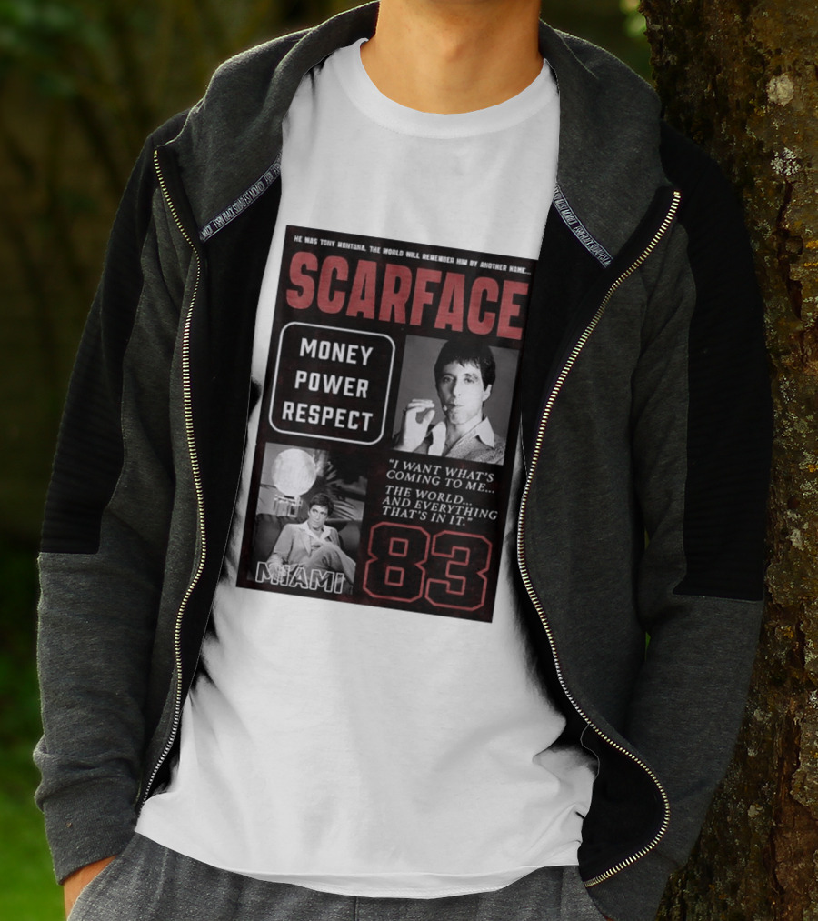 Scarface Tony Montana Money Power Respect Miami 83 I Want What's Coming To Me T-Shirt