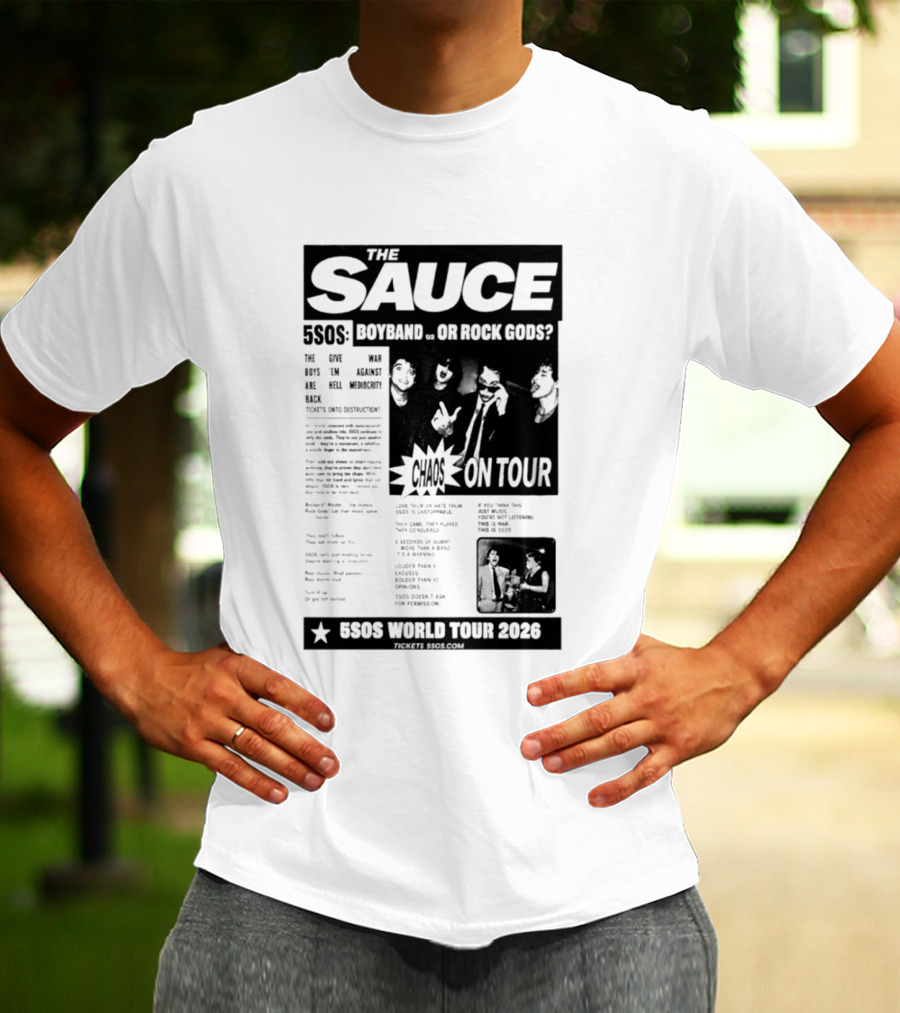 The Sauce 5SOS Chaos On Tour 5 Seconds Of Summer World Tour 2026 T-Shirt
