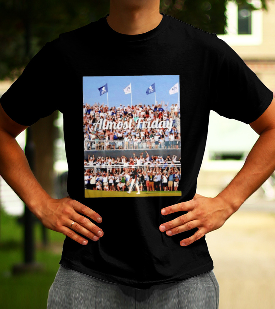 Almost Friday Aaron Rai Sinks 68 Foot Birdie Putt Crowd Celebration T-Shirt