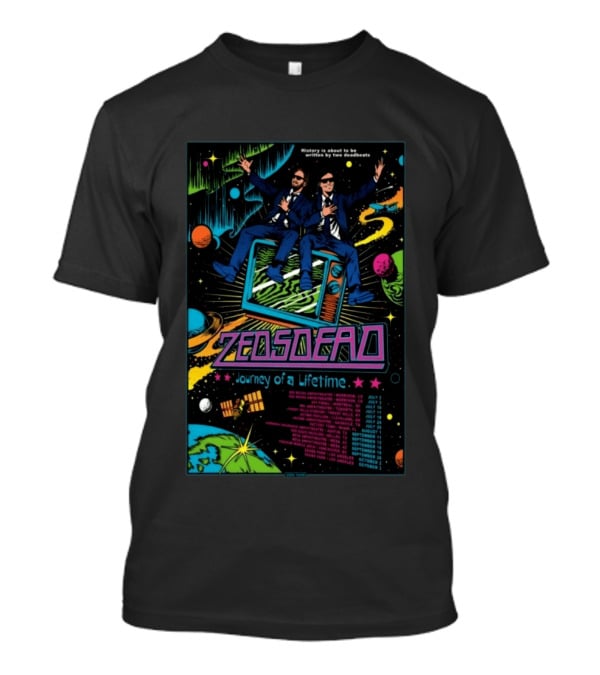 Zeds Dead Journey Of A Lifetime History Is About To Be Written By Two Deadbeats Tour 2026 T-Shirt