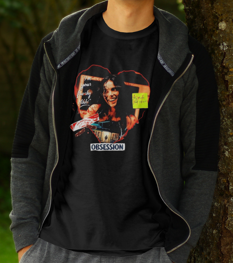 I'm Your Freaky Nikki Obsession Bloody Heart Horror House T-Shirt