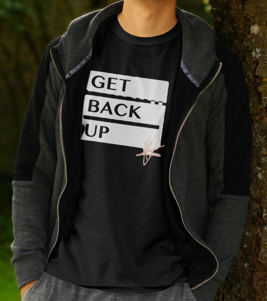 Get Back Up Bold Text Heart Star T-Shirt