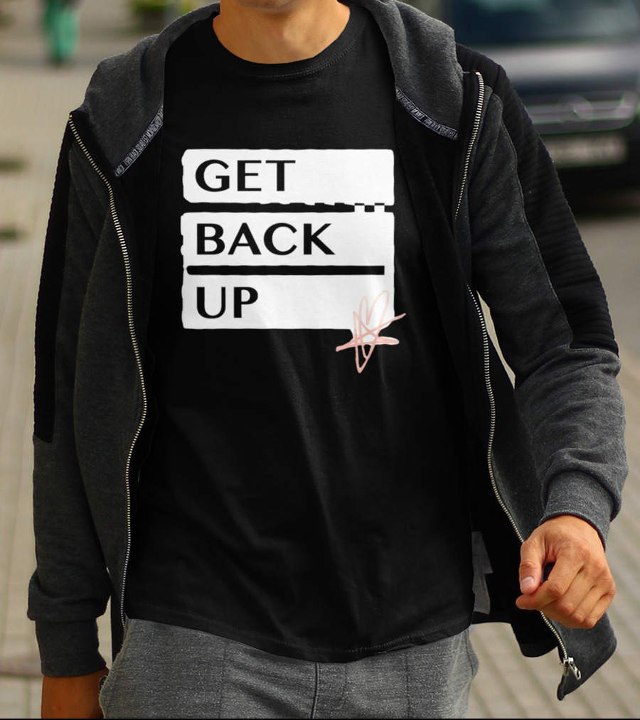 Get Back Up Bold Text Heart Star T-Shirt