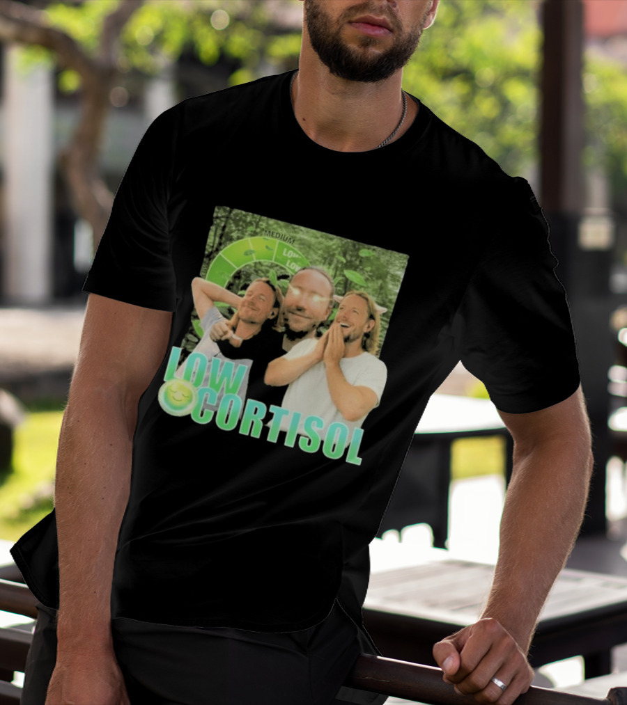 Low Low Cortisol Meme Happy Vibes 2026 T-Shirt