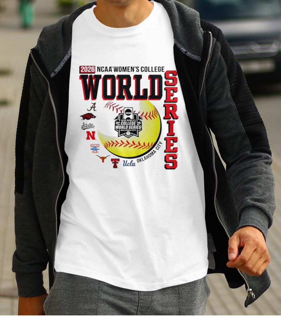 2026 NCAA Women's College World Series Oklahoma City Alabama Arkansas Texas Nebraska UCLA T-Shirt