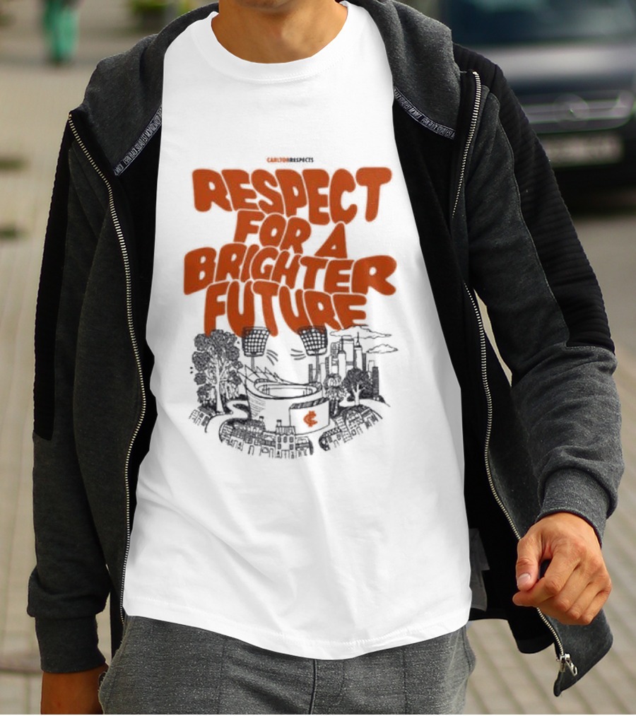 Original Carlton Respects 2026 Respect For A Brighter Future T-Shirt