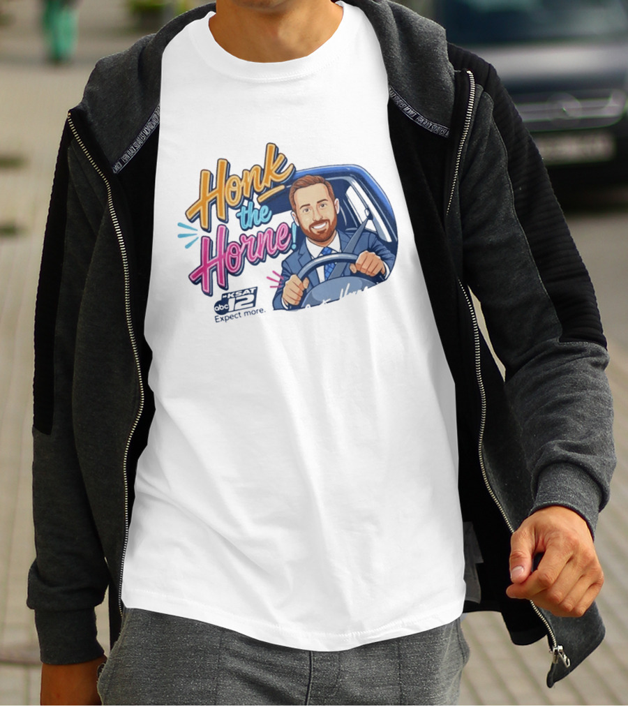 Honk The Horne KSAT 12 Expect More T-Shirt