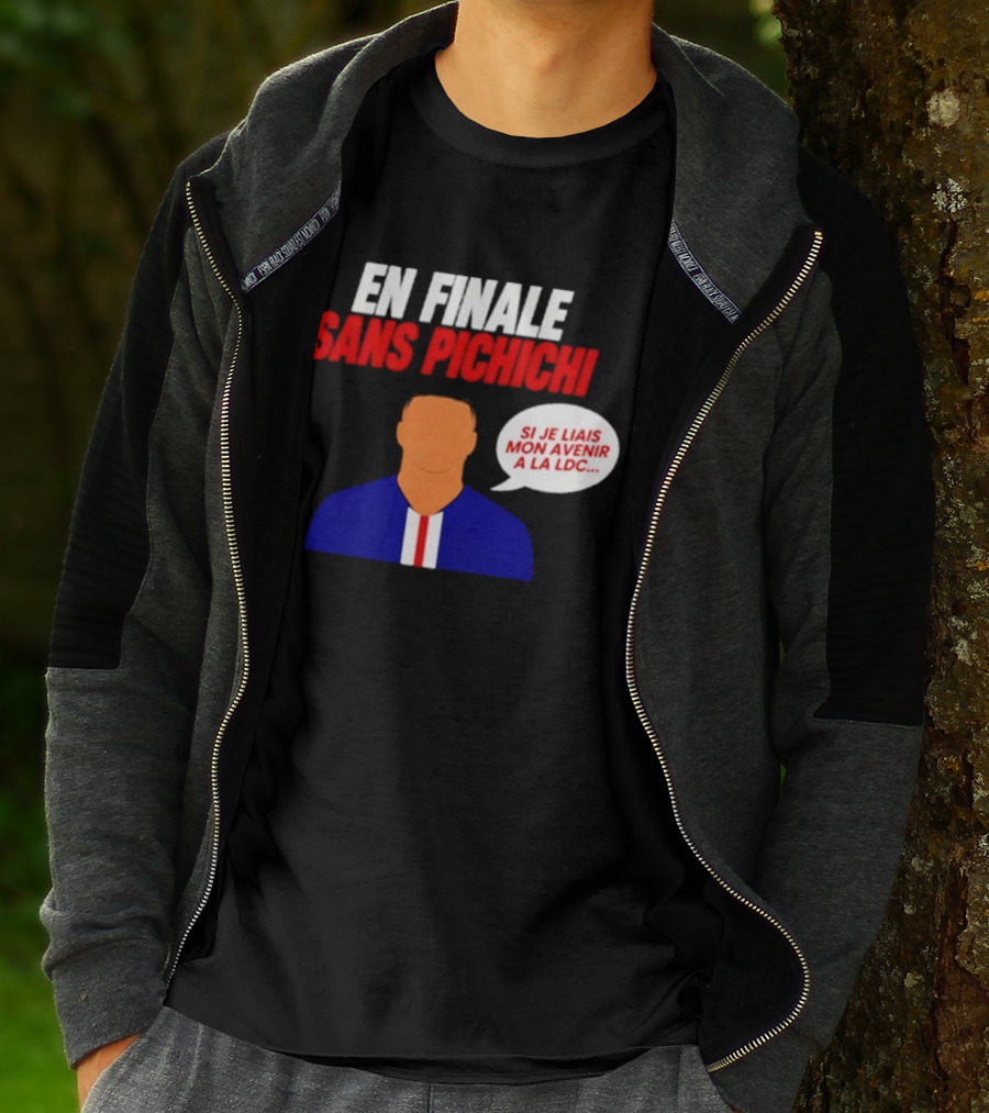 En Finale Sans Pichichi Si Je Liais Mon Avenir à La LDC T-Shirt