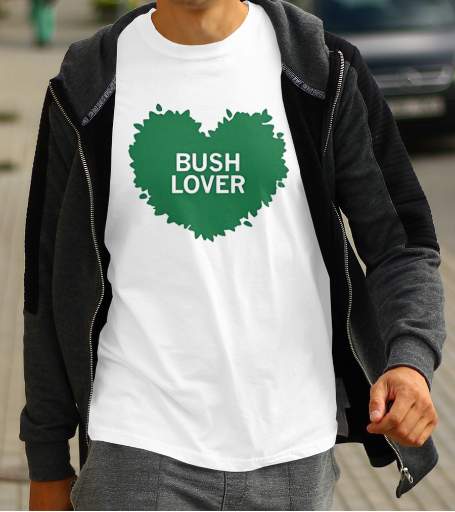 Bush Lover Green Heart Shape T-Shirt