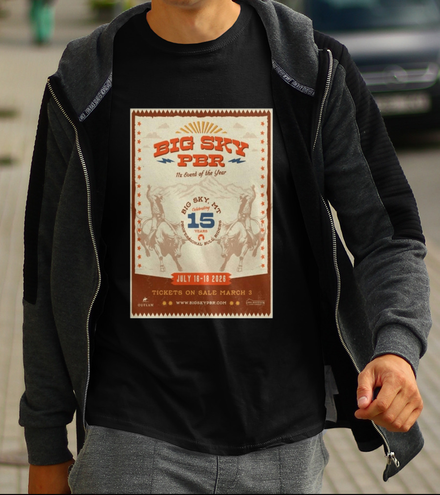 Big Sky PBR Professional Bull Riders Event Big Sky MT July 16 18 2026 Celebrating 15 Years T-Shirt