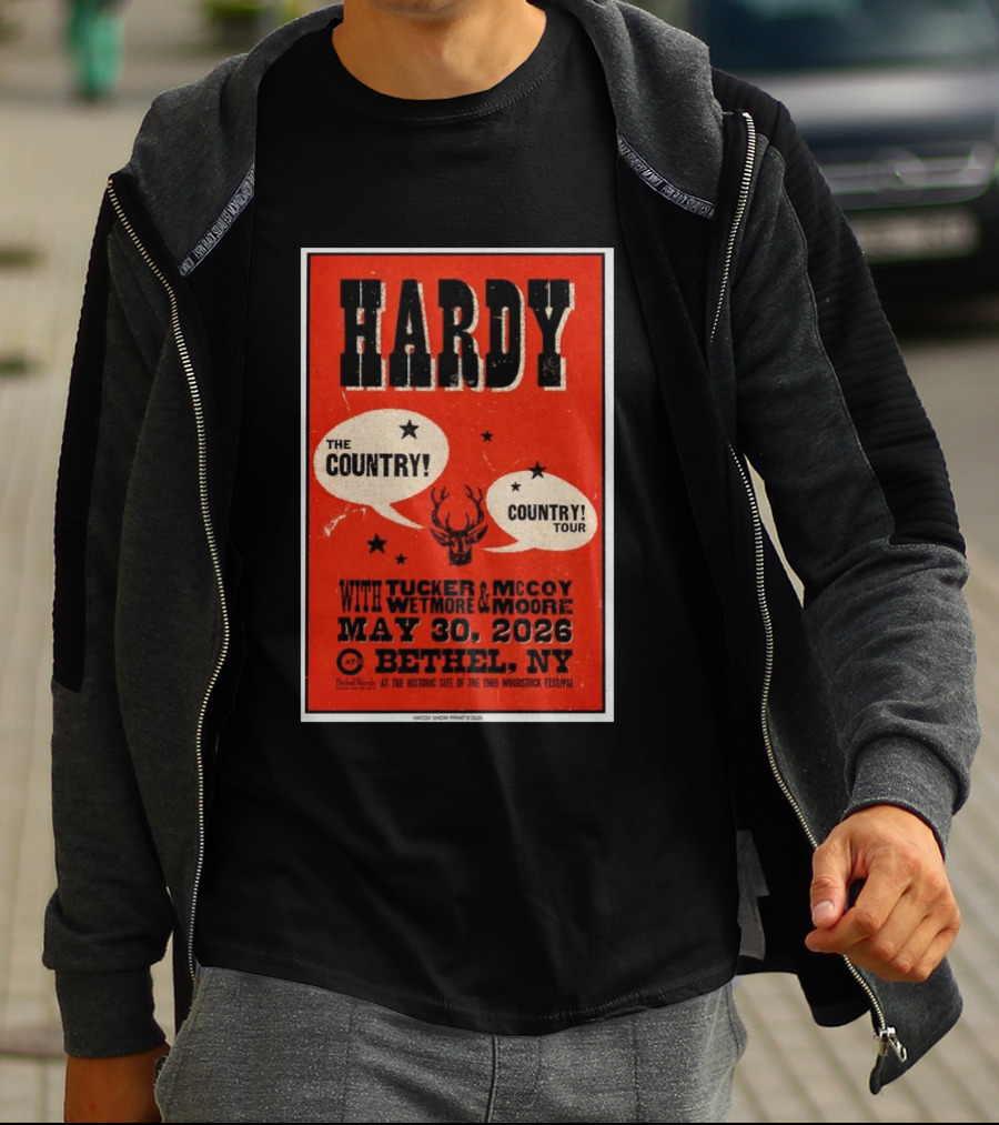 HARDY Country Tour Bethel NY May 30 2026 Woodstock Festival Tucker McCoy Wetmore Moore T-Shirt