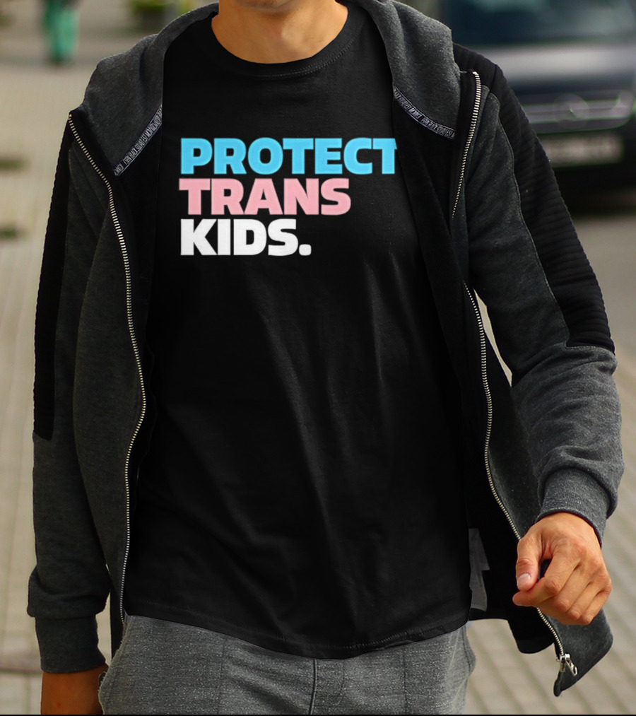 PROTECT TRANS KIDS Youth LGBTQ Support Advocacy Rights Equality T-Shirt