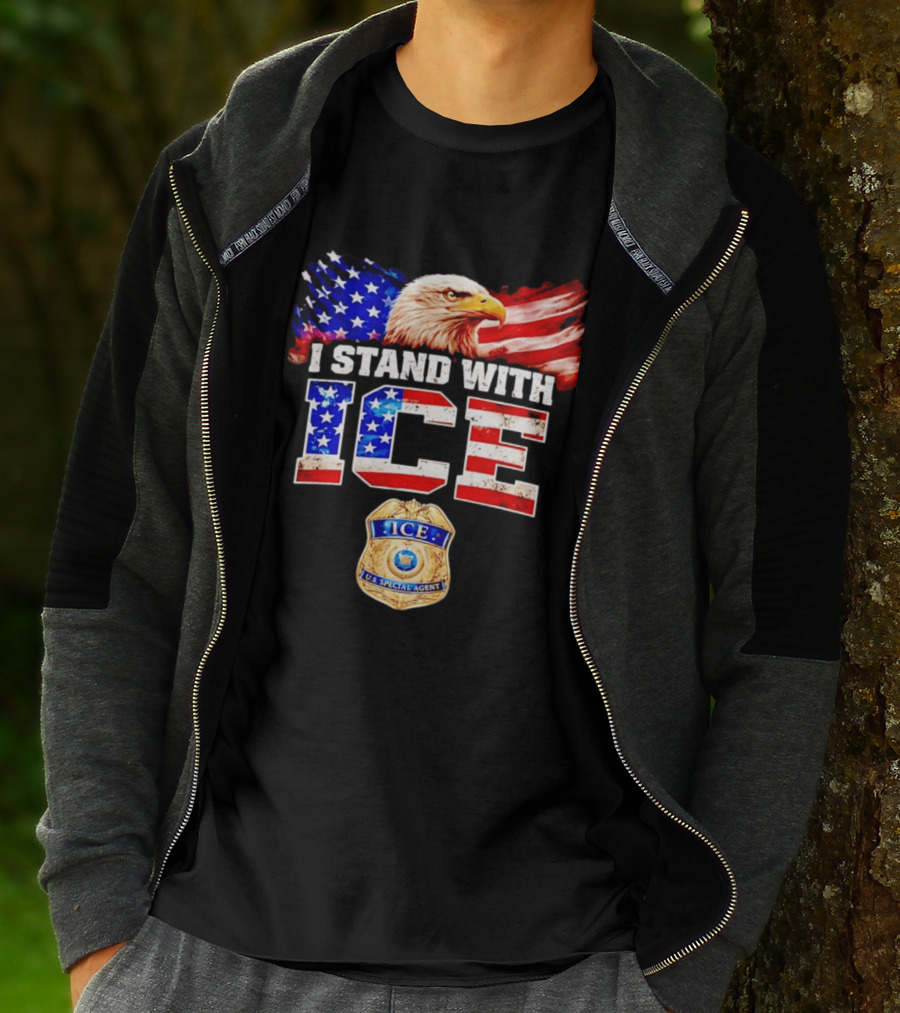 I Stand With ICE US Special Agent Badge Bald Eagle United States Flag T-Shirt