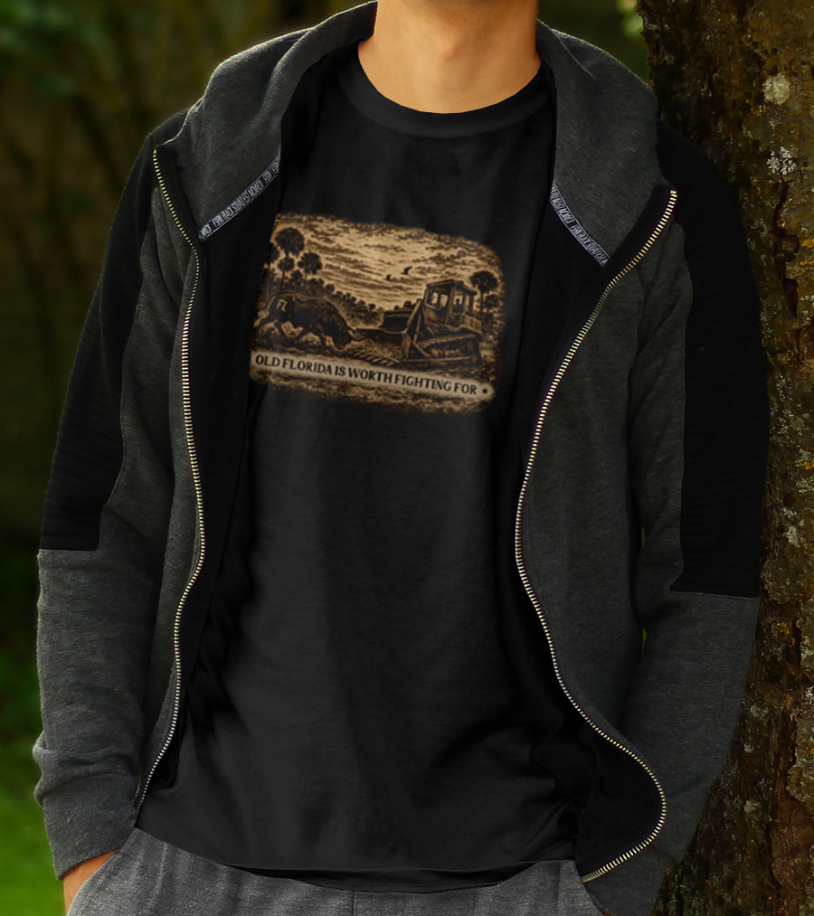 Old Florida Is Worth Fighting For Rustic Bulldozer And Wildlife Scene T-Shirt