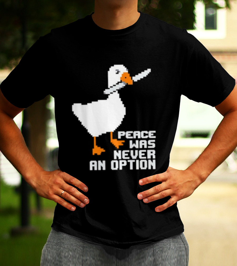Duck Knife Peace Was Never An Option T-Shirt