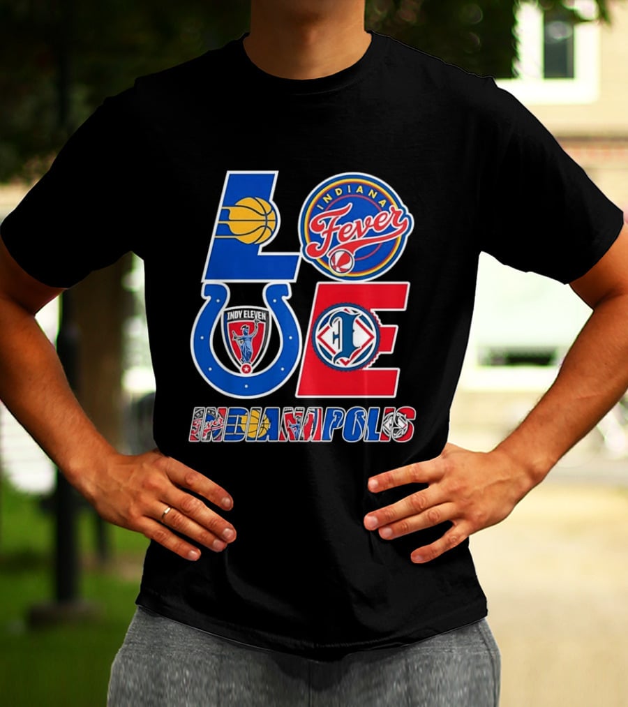 Indiana Fever Indianapolis Colts Inspired LOVE Indianapolis T-Shirt