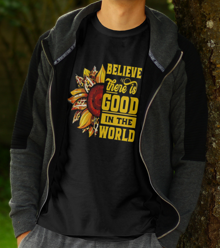 Sunflower Believe There's Good In The World Bright Positive Vibes T-Shirt