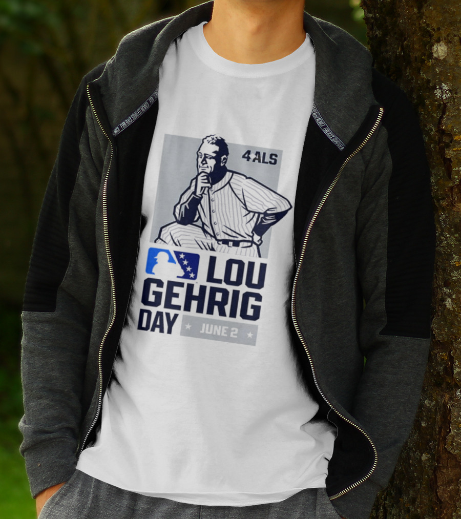 Lou Gehrig Day June 2 MLB 4 ALS Yankees T-Shirt