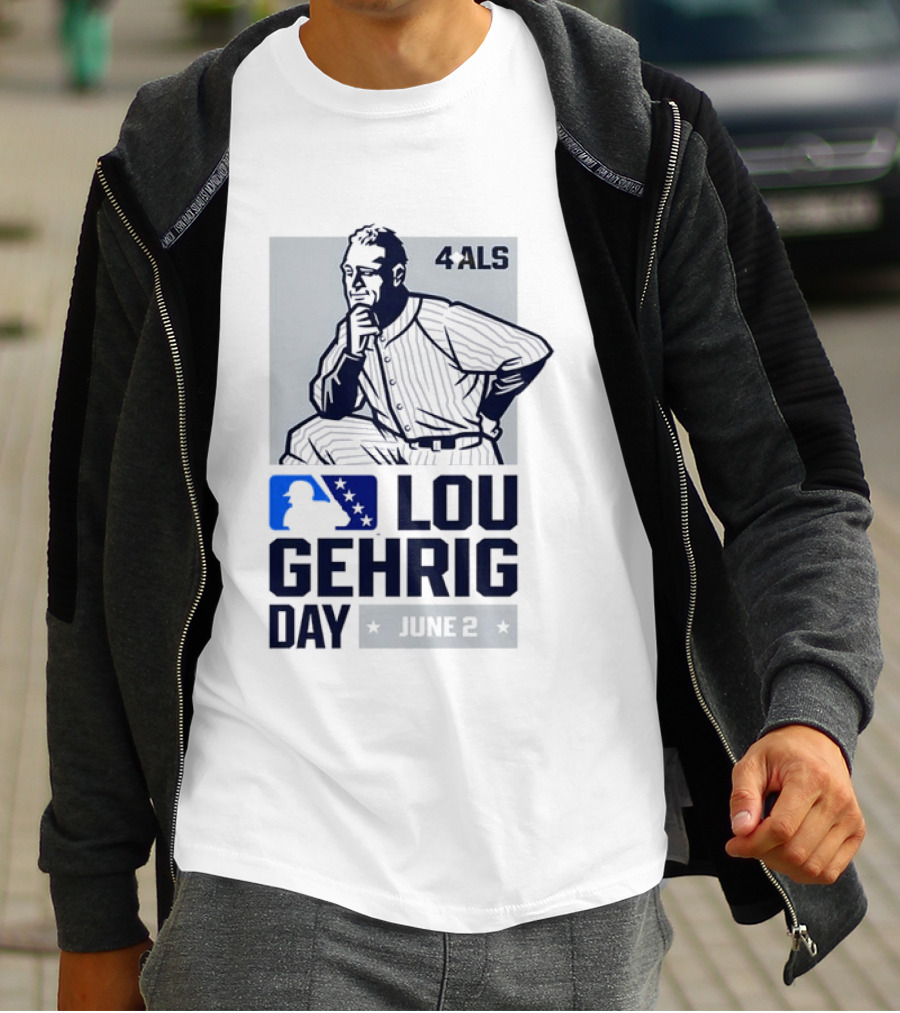 Lou Gehrig Day June 2 MLB 4 ALS Yankees T-Shirt