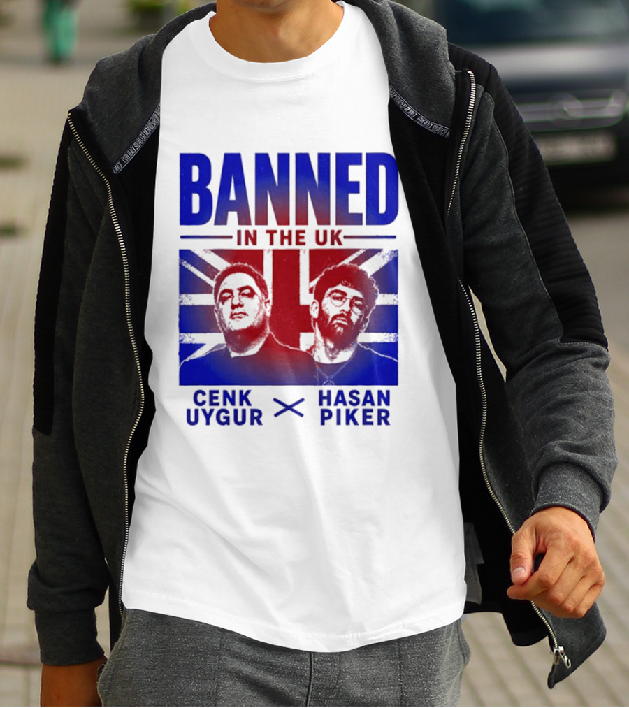 Banned In The UK Cenk Uygur Hasan Piker Union Jack T-Shirt