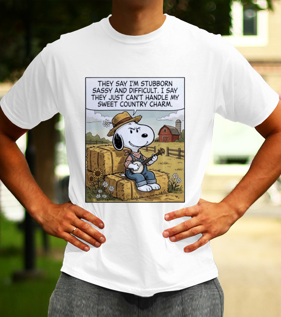 Snoopy Peanuts I'm Stubborn Sassy And Difficult Can't Handle Sweet Country Charm T-Shirt
